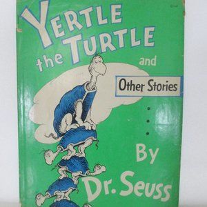 YERTLE THE TURTLE BY DR. SUESS